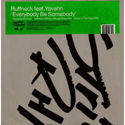 Ruffneck / Yavahn Everybody Be Somebody USED VINYL 12INCH 33 S RPM