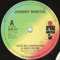 Johnny Bristol Love No Longer Has A Hold On Me USED VINYL 12INCH 45 RPM SINGLE