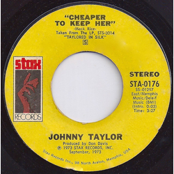 Johnnie Taylor Cheaper To Keep Her Vinyl 7" USED