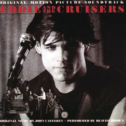 John Cafferty And The Beaver Brown Band Eddie And The Cruisers (Original Motion Picture Soundtrack) Vinyl LP USED