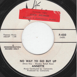 Annette (7) No Way To Go But Up USED VINYL 7INCH 45 RPM PROMO