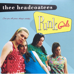 Thee Headcoatees Punk Girls Vinyl LP USED