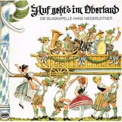 Die Blaskapelle Hans Niederleitner Auf Geht's Im Oberland Vinyl LP USED