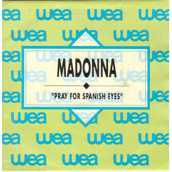 Madonna Pray For Spanish Eyes USED VINYL 7INCH 45 RPM PROMO