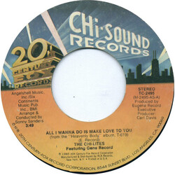 The Chi-Lites All I Wanna Do Is Make Love To You USED VINYL 7INCH 45 RPM SINGLE STEREO