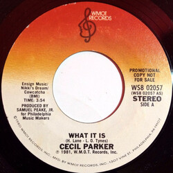 Cecil Parker What It Is USED VINYL 7INCH 45 RPM PROMO STEREO