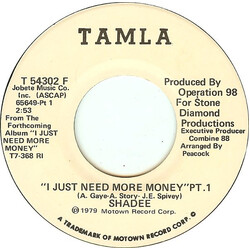 Shadee Hasan I Just Need More Money USED VINYL 7INCH 45 RPM PROMO