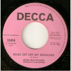 Leon Haywood Blues Get Off My Shoulder / Everyday Will Be Like A Holiday USED VINYL 7INCH 45 RPM SINGLE PROMO