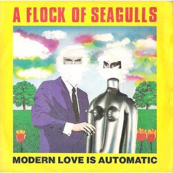A Flock Of Seagulls Modern Love Is Automatic USED VINYL 7INCH 45 RPM EP
