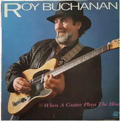 Roy Buchanan When A Guitar Plays The Blues Vinyl LP USED