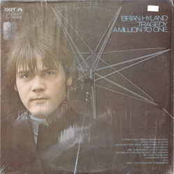 Brian Hyland Tragedy - A Million To One Vinyl LP USED