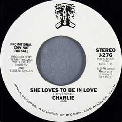 Charlie (5) She Loves To Be In Love USED VINYL 7INCH 45 RPM SINGLE PROMO STEREO