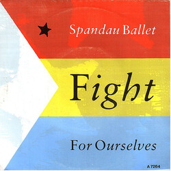 Spandau Ballet Fight For Ourselves USED VINYL 7INCH 45 RPM SINGLE STEREO
