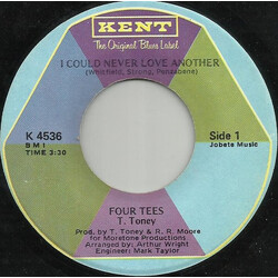 Four Tees / Theodore Toney I Could Never Love Another / One More Chance USED VINYL 7INCH 45 RPM