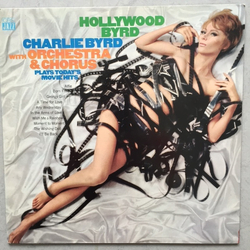 Charlie Byrd Hollywood Byrd Vinyl LP USED