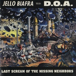 Jello Biafra / D.O.A. (2) Last Scream Of The Missing Neighbors Vinyl LP USED