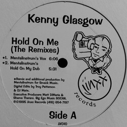 Kenny Glasgow Hold On Me (The Remixes) USED VINYL 12INCH 33 S RPM