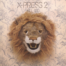 X-Press 2 Kill 100 USED VINYL 12INCH 33 S RPM
