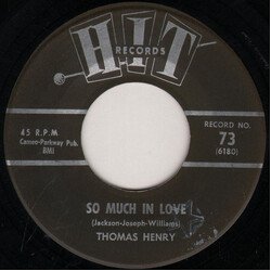 Thomas Henry (7) / Leroy Jones (6) So Much In Love / No One USED VINYL 7INCH 45 RPM MONO