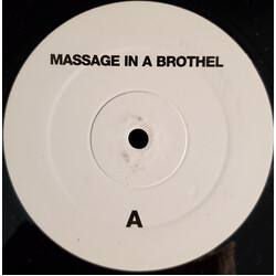 Unknown Artist Massage In A Brothel USED VINYL 12INCH 33 S RPM WHITE LABEL