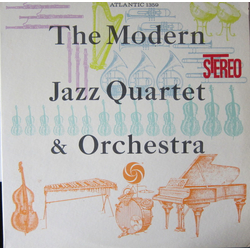The Modern Jazz Quartet The Modern Jazz Quartet & Orchestra Vinyl LP USED