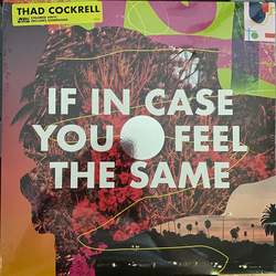 Thad Cockrell If In Case You Feel The Same Vinyl LP USED