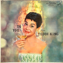 Teddi King / George Siravo And His Orchestra To You From Teddi King Vinyl LP USED