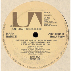 Mark Radice Ain't Nothin' But A Party Vinyl LP USED