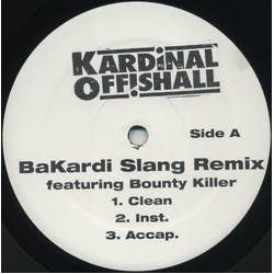 Kardinal Offishall Bakardi Slang Remix / Run Away (Bubblers Anthem) Vinyl 12" USED