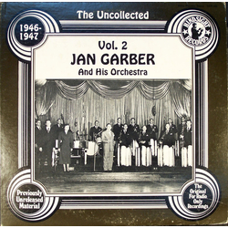 Jan Garber And His Orchestra The Uncollected Jan Garber, Vol. 2, 1946-1947 Vinyl LP USED