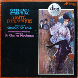 Jacques Offenbach / Manuel Rosenthal / Johann Strauss Jr. / Antal Dorati / Philharmonia Orchestra / Sir Charles Mackerras Gaité Parisienne / Graduatio