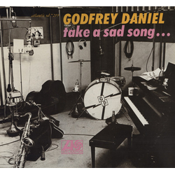 Godfrey Daniel Take A Sad Song... Vinyl LP USED
