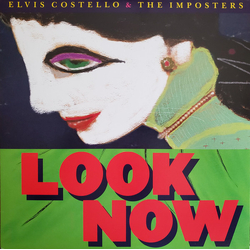 Elvis Costello & The Imposters Look Now Vinyl LP USED