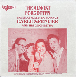 Earle Spencer & His Orchestra The Almost Forgotten Pioneer Of Modern Big Band Jazz Earle Spencer And His Orchestra Vinyl LP USED