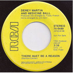 Dewey Martin And Medicine Ball Caress Me Pretty Music / There Must Be A Reason Vinyl 7" USED