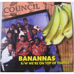Council We're On Top Of Thangs / Banannas Vinyl 12" USED