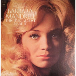 Barbara Mandrell This Time I Almost Made It Vinyl LP USED