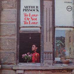 Arthur Prysock To Love Or Not To Love Vinyl LP USED