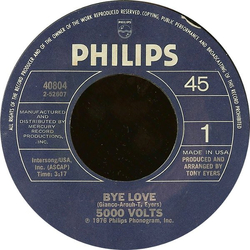 5000 Volts Bye Love / Look Out I'm Coming Vinyl 7" USED