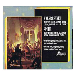 Friedrich Kalkbrenner / Louis Spohr Quintet For Clarinet, Horn, Cello, Double Bass & Piano / Quintet For Flute, Clarinet, Horn, Bassoon And Piano Viny