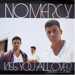 No Mercy Kiss You All Over (Extended Club Mixes) USED VINYL 12INCH 33 S RPM