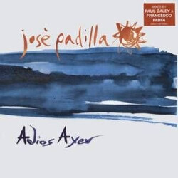 José Padilla Adios Ayer USED VINYL 12INCH