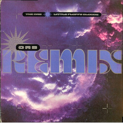 The Orb Little Fluffy Clouds (Remix) USED VINYL 12INCH 33 S RPM SINGLE REISSUE STEREO
