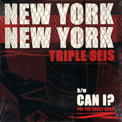Triple Seis / Pri The Honey Dark New York, New York / Can I? USED VINYL 12INCH