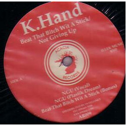Kelli Hand Beat That Bitch Wit A Stick / Not Giving Up USED VINYL 12INCH REISSUE