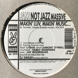 Jazz Not Jazz Makin' Luv, Makin' Music... USED VINYL 12INCH 33 S RPM
