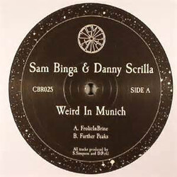 Sam Binga / Danny Scrilla Weird In Munich USED VINYL 12INCH 45 RPM LIMITED EDITION