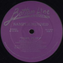 Sample Minded Time Flies / Sing It, Praise It USED VINYL 12INCH 33 S RPM