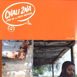Chali 2NA Come On / Emcee Material / Oh No USED VINYL 12INCH SINGLE
