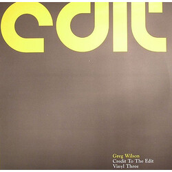 Greg Wilson Credit To The Edit - Vinyl Three USED VINYL 12INCH